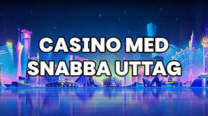 Casino Snabb Utbetalning - En Guide till Snabbare Vinster Casino Snabb Utbetalning - En Guide till Snabbare Vinster